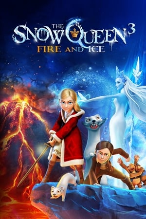 The Snow Queen 3: Fire and Ice 2016 Hindi Dual Audio –